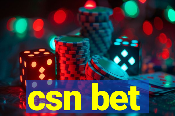 csn bet